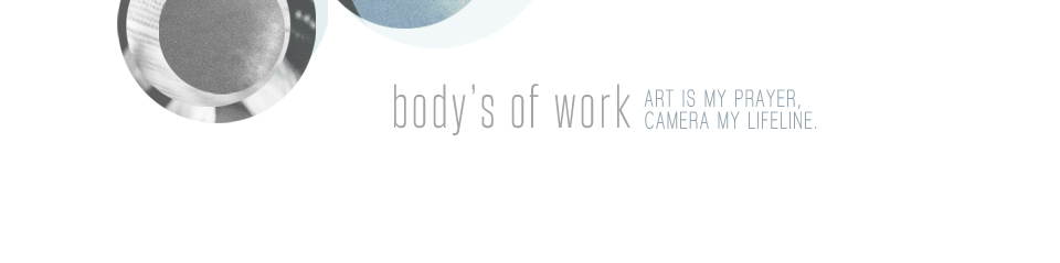 body's of work